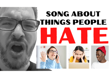 things people hate song parody